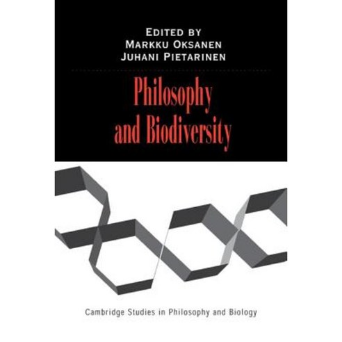 Philosophy and Biodiversity Hardcover, Cambridge University Press