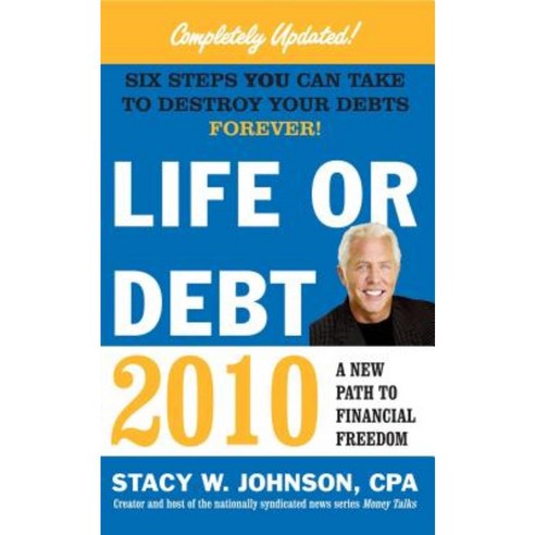 Life or Debt 2010: A New Path to Financial Freedom Paperback, Pocket Books