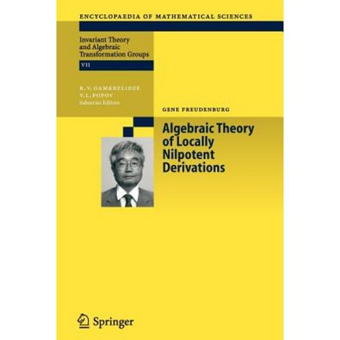 Algebraic Theory of Locally Nilpotent Derivations Paperback, Springer