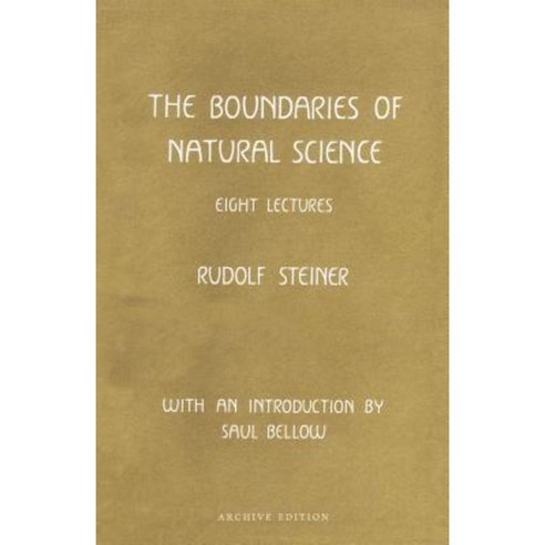 The Boundaries of Natural Science: (Cw 322) Paperback, Steiner Books