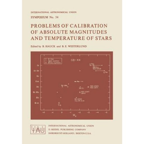 Problems of Calibration of Absolute Magnitudes and Temperature of Stars Paperback, Springer