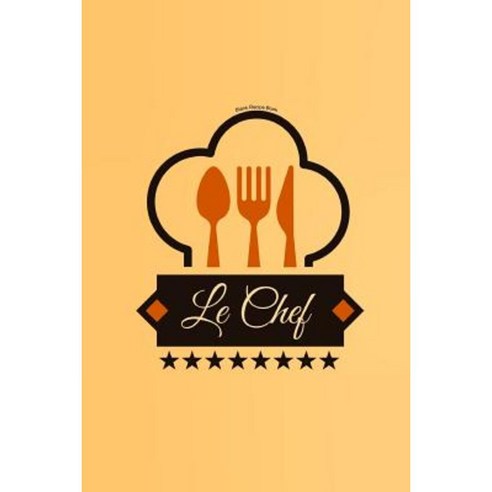 Blank Recipe Book: Lechef Paperback, Createspace Independent Publishing Platform