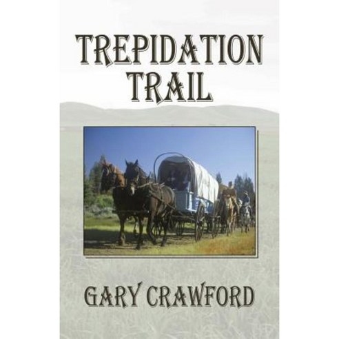 Trepideation Trail Paperback, Shalako Press