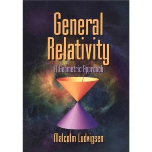 General Relativity: A Geometric Approach Paperback, Cambridge University Press