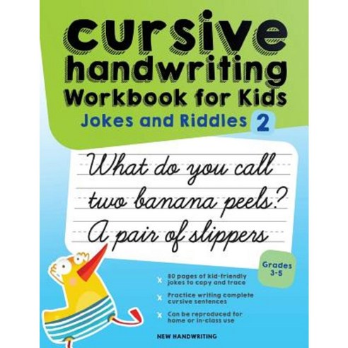 Cursive Handwriting Workbook for Kids: Jokes and Riddles 2 Paperback, Createspace Independent Publishing Platform