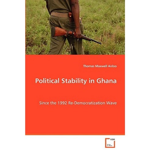Political Stability in Ghana Paperback, VDM Verlag Dr. Mueller E.K.
