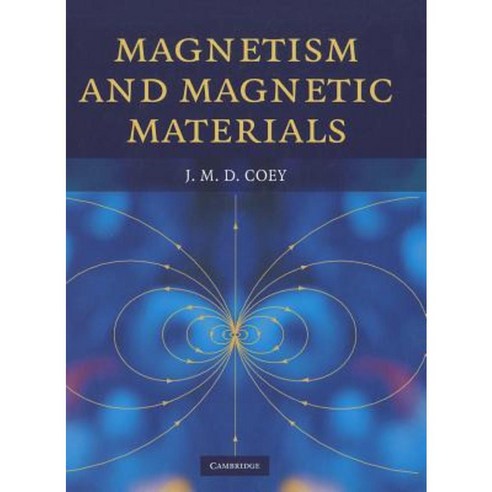 Magnetism and Magnetic Materials Hardcover, Cambridge University Press