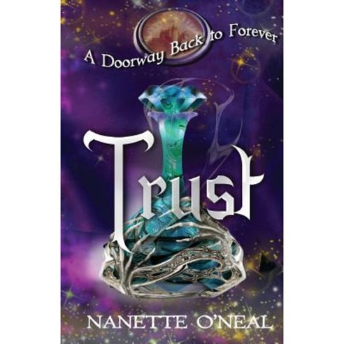 A Doorway Back to Forever: Trust Paperback, Author Academy Elite