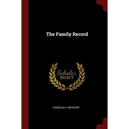 The Family Record Paperback, Andesite Press