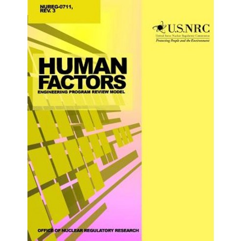 Human Factors Engineering Program Review Model Paperback, Createspace Independent Publishing Platform