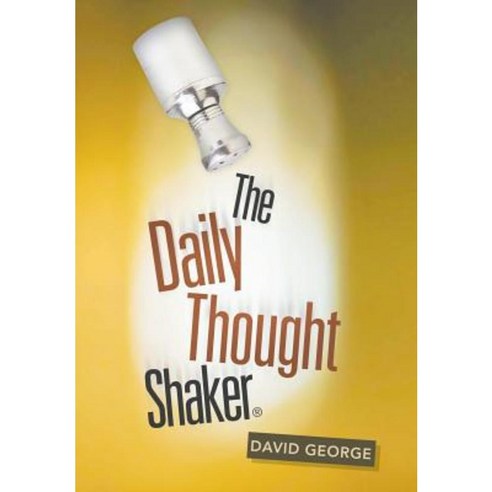 The Daily Thought Shaker Hardcover, WestBow Press