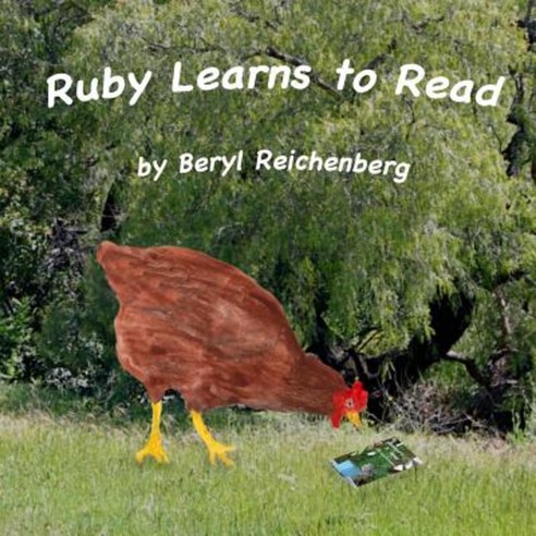 Ruby Learns to Read Paperback, Createspace Independent Publishing Platform