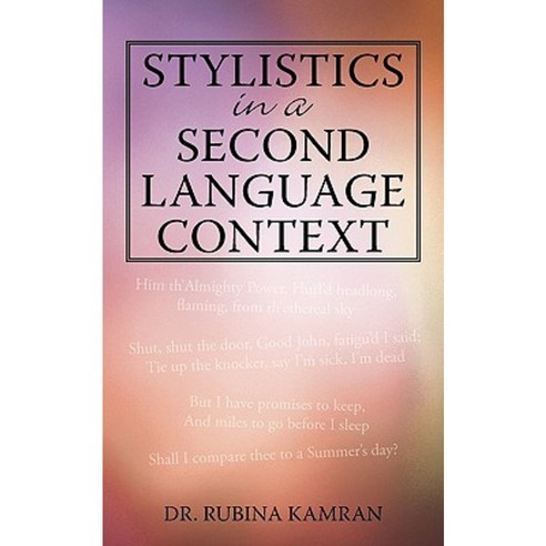 Stylistics in a Second Language Context Paperback, iUniverse