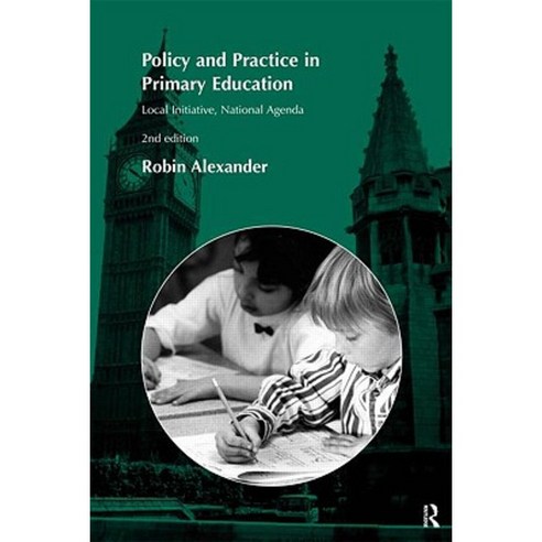 Policy and Practice in Primary Education Paperback, Taylor and Francis