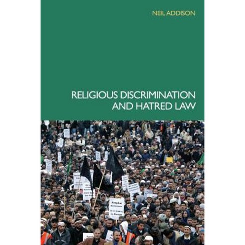 Religous Discrimination and Hatred Law Paperback, Routledge Cavendish