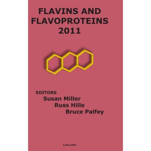 Flavins and Flavoproteins 2011 Hardcover, Lulu.com
