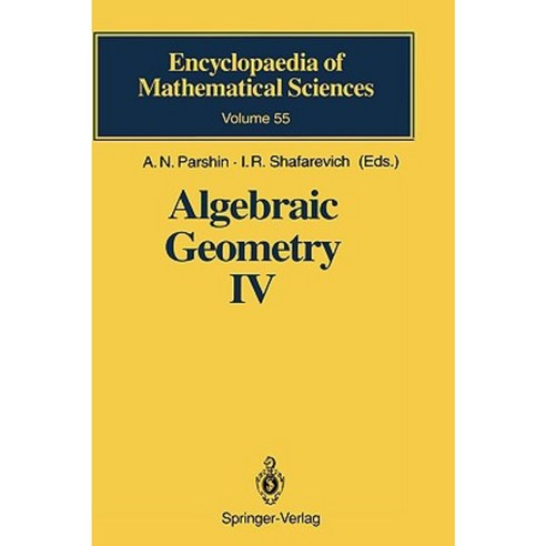 Algebraic Geometry IV: Linear Algebraic Groups Invariant Theory Hardcover, Springer
