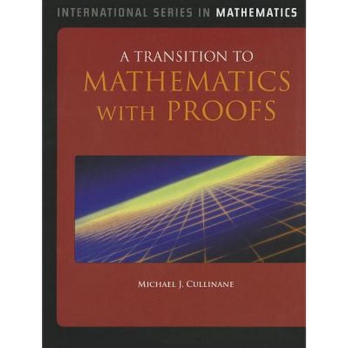A Transition to Mathematics with Proofs Hardcover, Jones & Bartlett Publishers