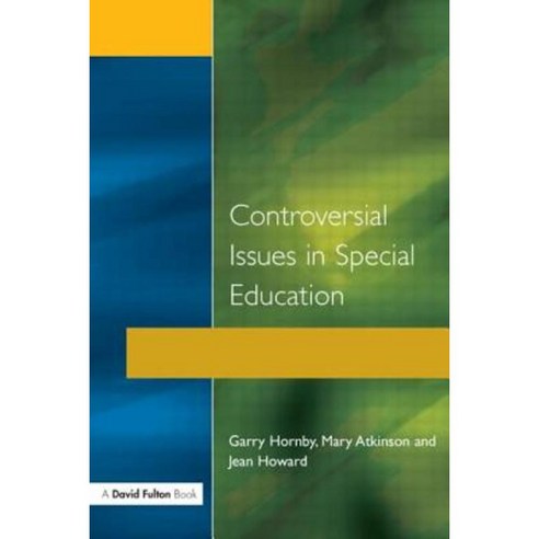 Controversial Issues in Special Education Paperback, David Fulton Publishers