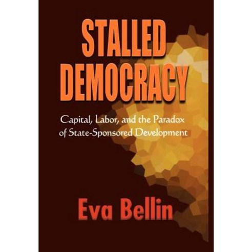 Stalled Democracy: The Rhetoric of Fallenness in Victorian Culture Hardcover, Cornell University Press