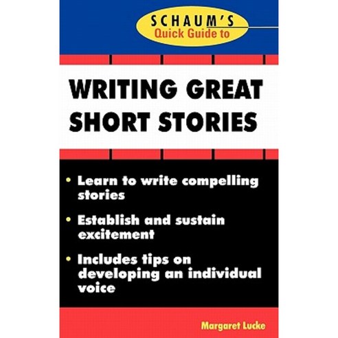 Schaum''s Quick Guide to Writing Great Short Stories Paperback, McGraw-Hill Education