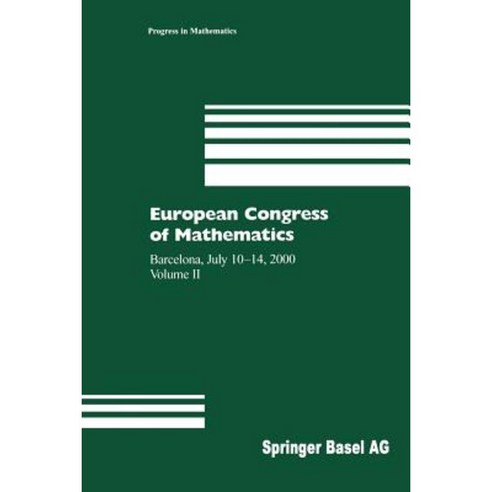 European Congress of Mathematics: Barcelona July 10-14 2000 Volume II Paperback, Birkhauser