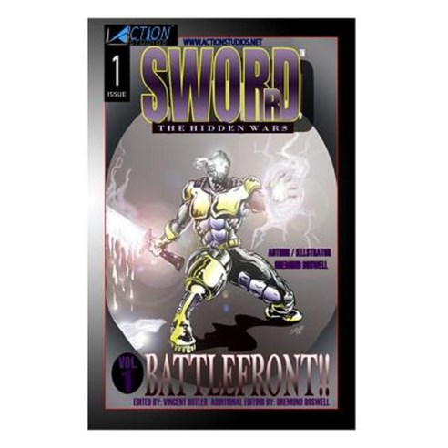 Sword: The Hidden Wars: Battlefront Paperback, Createspace