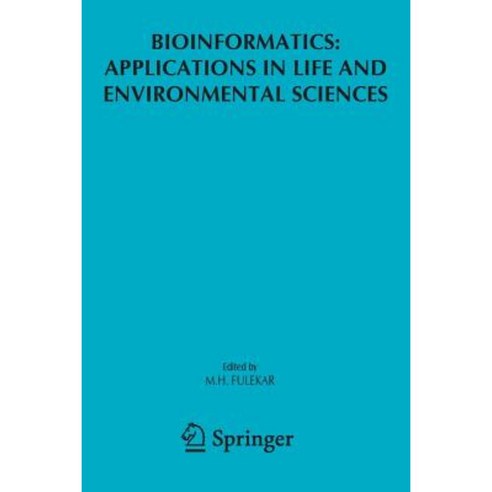 Bioinformatics: Applications in Life and Environmental Sciences Paperback, Springer