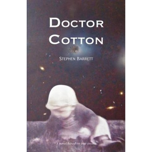 Doctor Cotton Paperback, By the Book Press