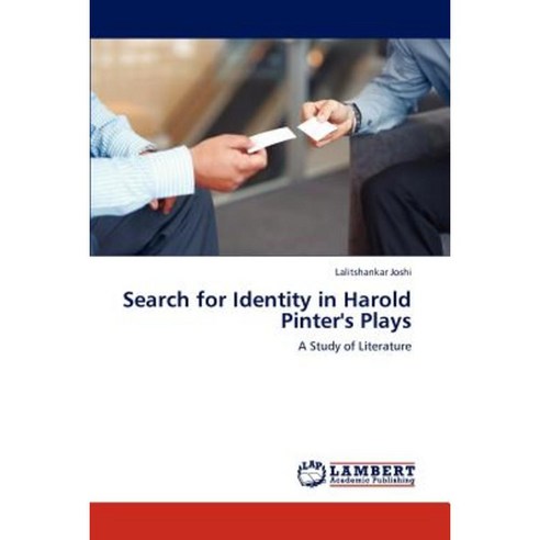 Search for Identity in Harold Pinter''s Plays Paperback, LAP Lambert Academic Publishing