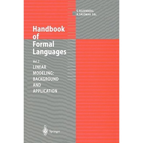 Handbook of Formal Languages: Volume 2. Linear Modeling: Background and Application Paperback, Springer