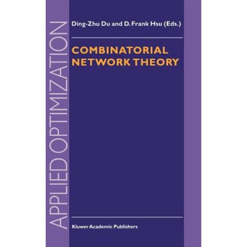 Combinatorial Network Theory Hardcover, Springer