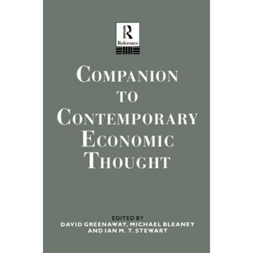 Companion to Contemporary Economic Thought Paperback, Routledge