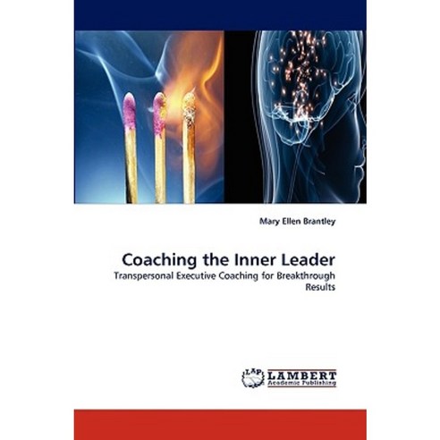 Coaching the Inner Leader Paperback, LAP Lambert Academic Publishing