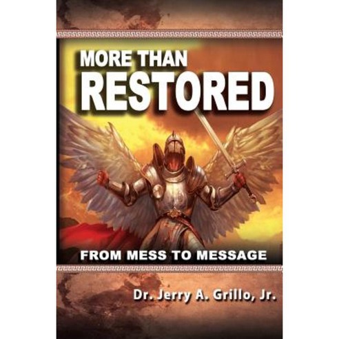 More Than Restored: From Mess to Message Paperback, Fzm Publishing