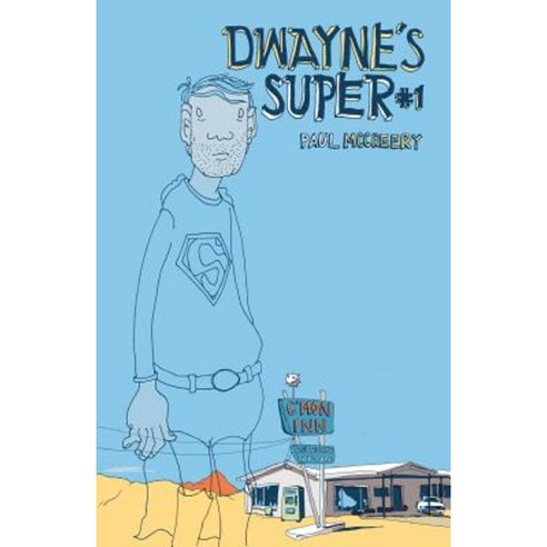 Dwayne''s Super Volume One Paperback, Createspace Independent Publishing Platform