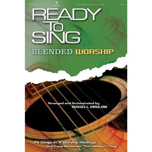 Ready to Sing Blended Worship: SATB Paperback, Brentwood-Benson Music Publishing