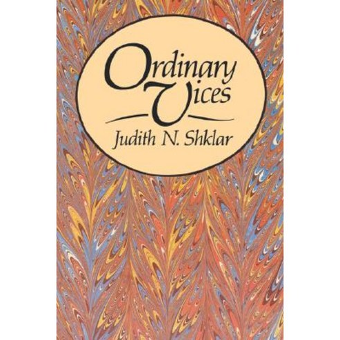 Ordinary Vices Paperback, Belknap Press