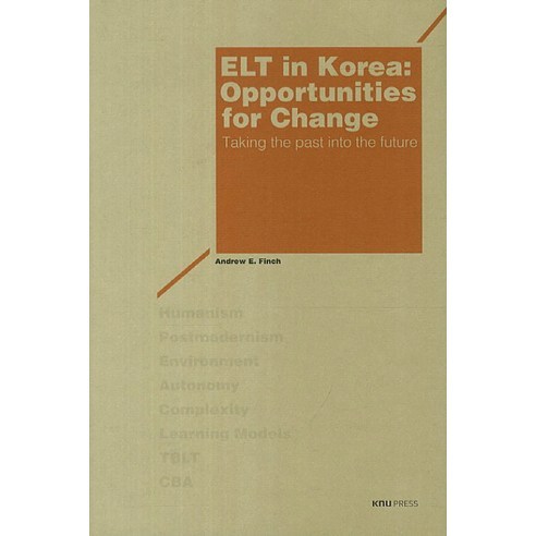 ELT in Korea: Opportunities for Change, 경북대학교출판부, Andrew Finch 저