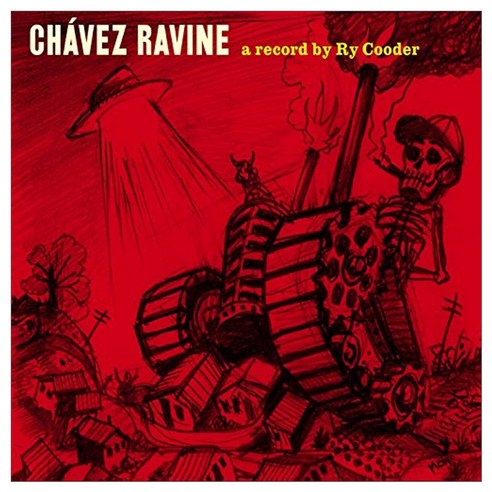 Ry Cooder - Chavez Ravine, 1CD