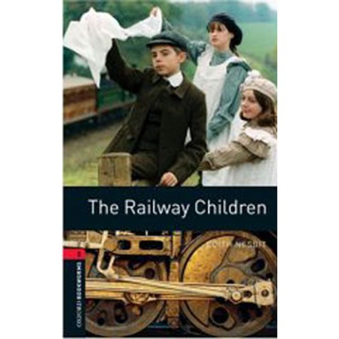 The Railway Children : Reader 3/E, Oxford University Press