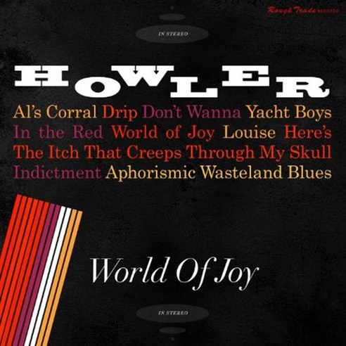 Howler - World of Joy 영국수입반, 1CD