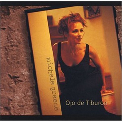 Michele Greene - Ojo De Tiburon US수입반, 1CD