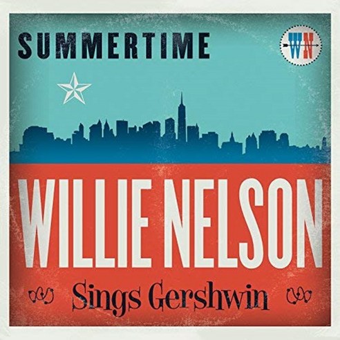 WILLIE NELSON - SUMMERTIME : WILLIE NELSON SINGS GERSHWIN (DIGIPACK) 미국수입반, 1CD