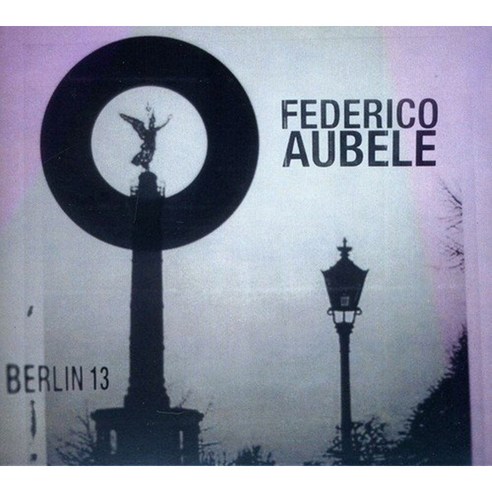 수입음반[ESL] Federico Aubele - Berlin 13 유럽수입반, 1CD