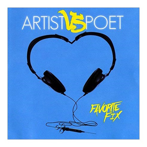 Artist Vs Poet - Favorite Fix 영국수입반, 1CD
