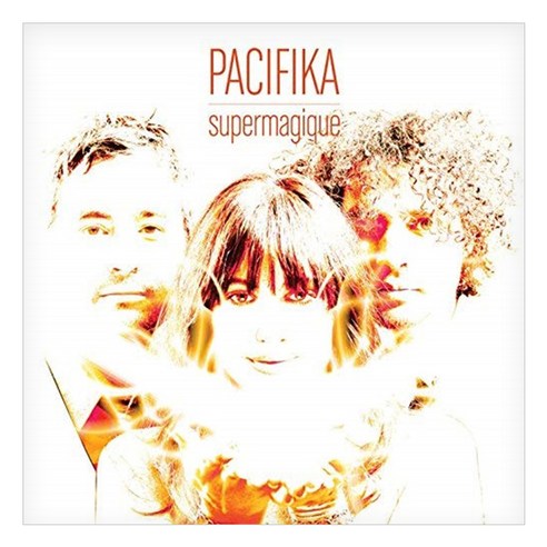 Pacifika - Supermagique 미국수입반, 1CD