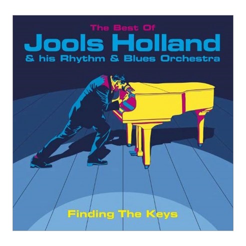 JOOLS HOLLAND & HIS RHYTHM & BLUES ORCHESTRA - FINDING THE KEYS : THE BEST OF JOOLS HOLLAND EU수입반, 1CD