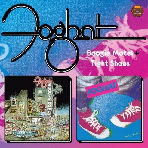 Foghat - Boogie Motel & Tight Shoes 영국수입반, 1CD