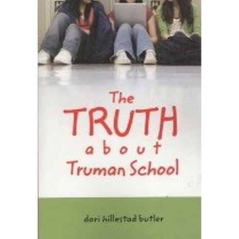 The Truth about Truman School, Albert Whitman